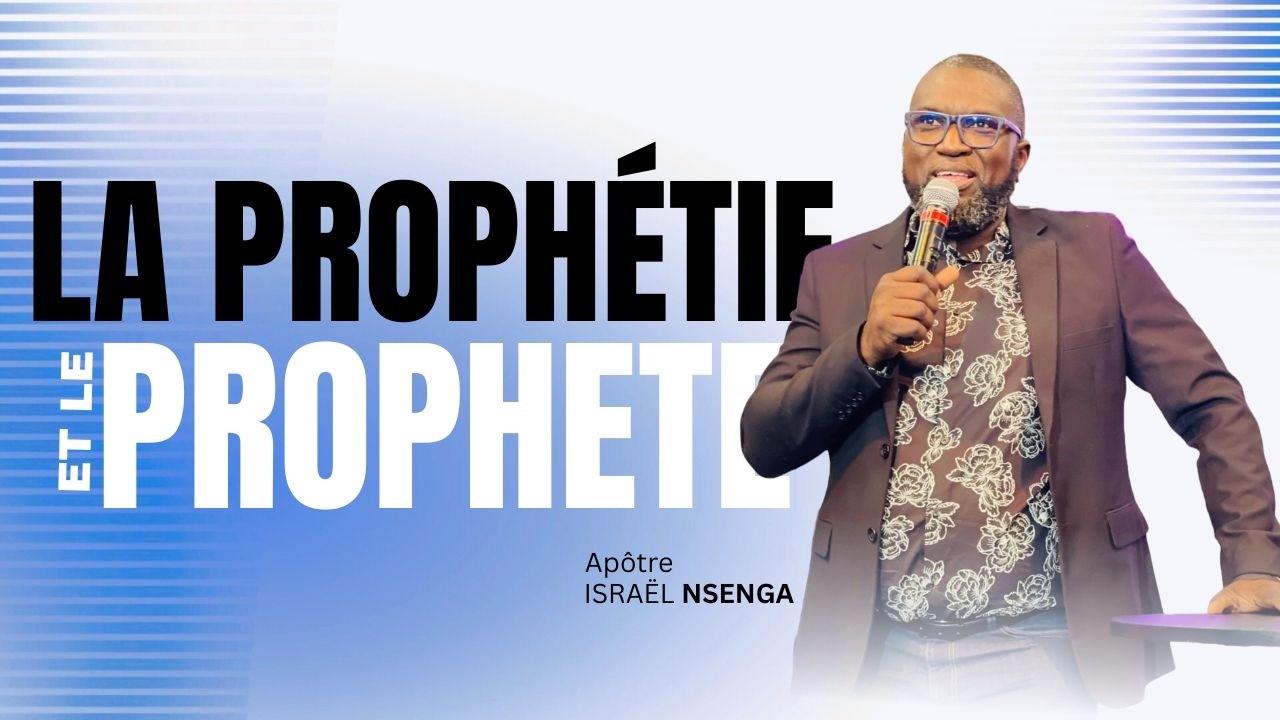 La prophétie et le prophète