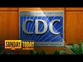 Inside The CDC, Battling Politics And The Pandemic | Sunday TODAY