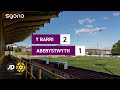 Uchafbwyntiau  highlights y barri 21 aberystwyth  jd cymru premier