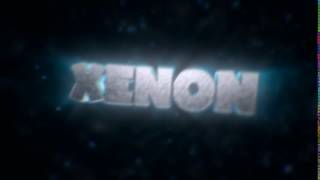 ✖ Xenon V2 | Intro | → TTom ✖