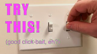 A Simple Trick To Help Diagnose A Crackling / Popping 3-Way Switch