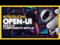 OpenUI: Build UI Components Easily! Screenshot + Text-To-Code - AI Writes Code Itself!