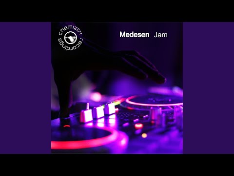 Medesen - Jam - Extended Mix