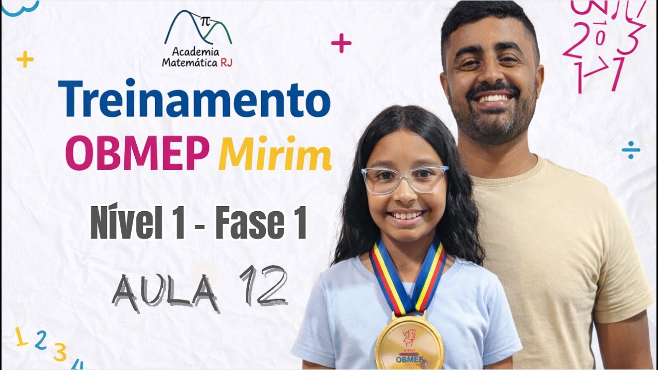 Treinamento OBMEP Mirim 1 Fase 1 2022 - Aula 12