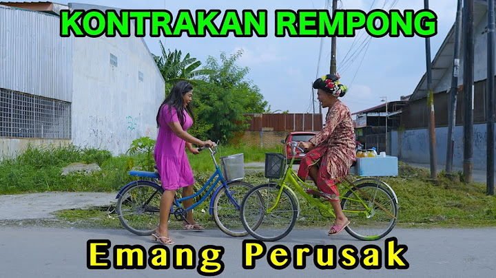 EMANG PERUSAK || KONTRAKAN REMPONG EPISODE 828