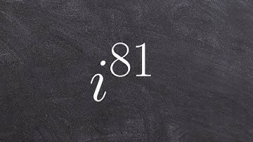 Algebra 2 - Simplifying complex numbers to a higher power i ^ 81