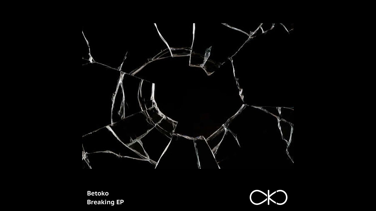 Betoko - Breaking (OKO Recordings)
