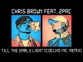 Chris Brown - Till The Early Light feat. 2Pac (Coelho Inc. Remix)