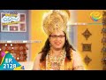 Taarak Mehta Ka Ooltah Chashmah - Episode 2128 - Full Episode