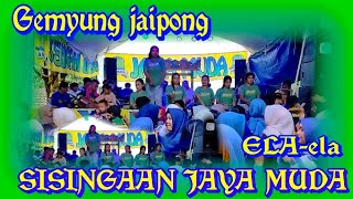 ELLA-ELLA~GEMYUNG JAIPONG JAYA MUDA GROUP~CIGEREUNG