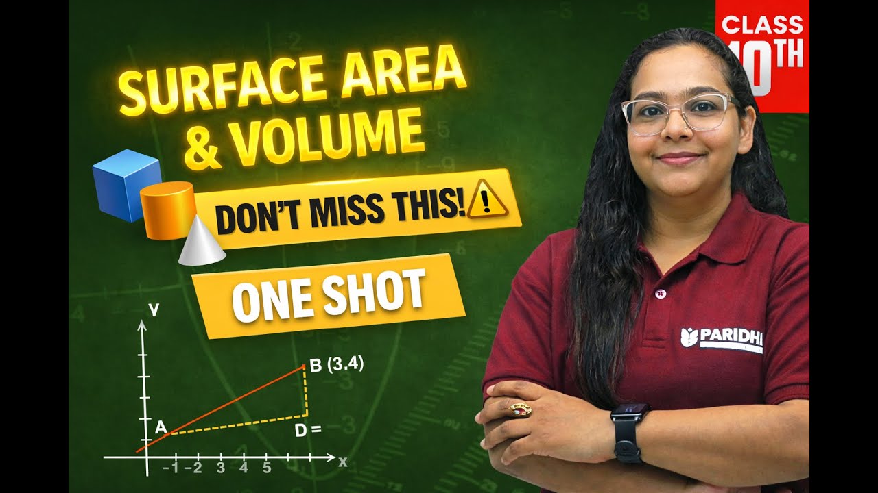 Surface Area & Volume Class 10 One Shot | Don’t Miss This Chapter! ⚠ CBSE Boards