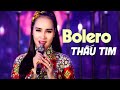 Say Đắm Triệu Con Tim Với Tiếng Hát Này - Tuyệt Đỉnh Bolero Trữ Tình Hay Nhất 2020