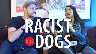 PSAP Bonus: Racist Dogs w Meana Wolf