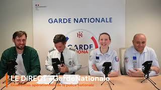 👮‍♀️ POLICE NATIONALE : s'engager en tant que #RÉSERVISTE opérationnel 🎙️ LE DIRECT #GardeNationale