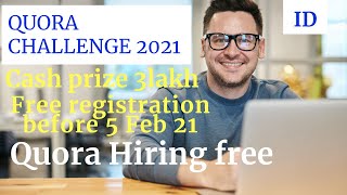 Information Quora Programming Challenge | C++ | Python | C | Java | Free Swags T-shirts | Fresher Hiring AKASH Guide