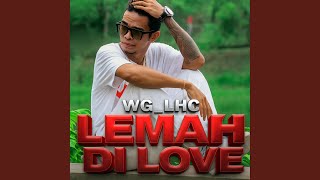 Lemah Di Love