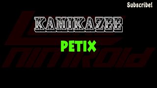 Petix - Kamikazee (Karaoke) THIS IS NOT YOUR FAVORITE VIDEOKE SONG