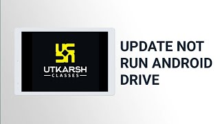 Utkarsh App Update Not Run In Android|| Utkarsh || New Update|| Utkarsh Classes Jodhpur screenshot 3