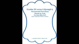 Exodus 20 verse 4 thru 6 Instrumental Part Harp 2nd Commandment pdf download