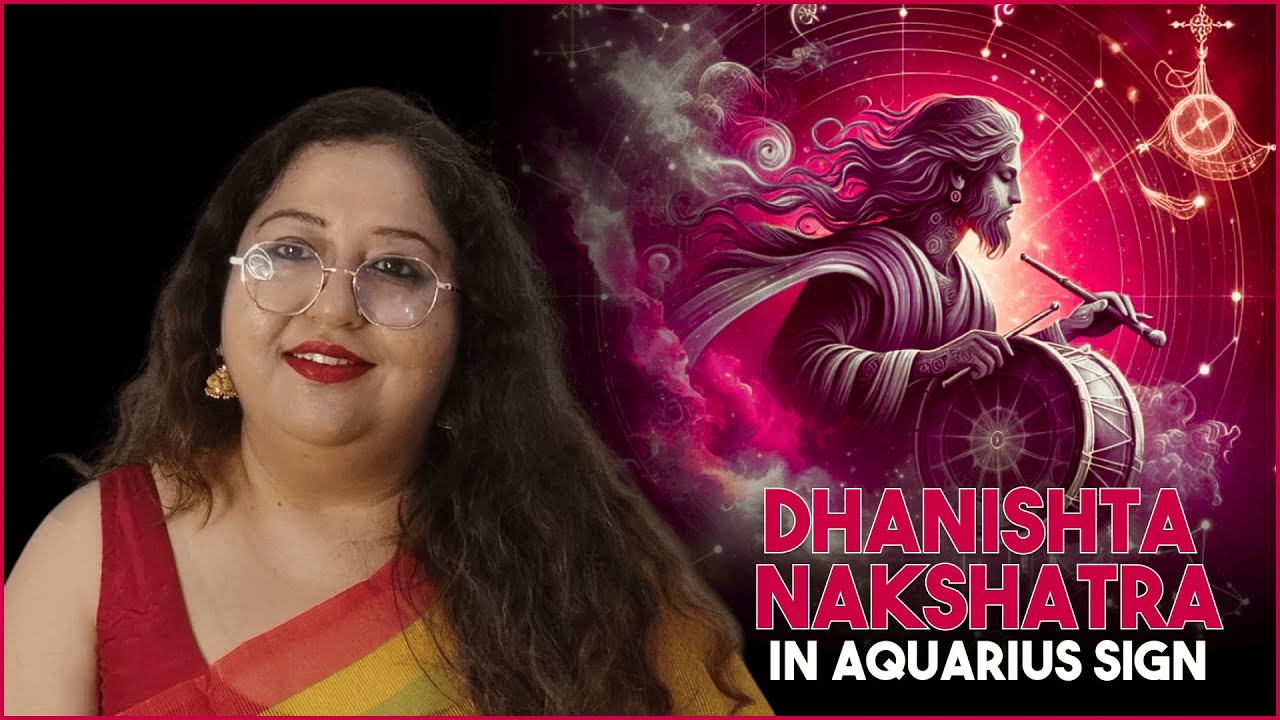 Dhanishta Nakshatra 3rd & 4th Charan in Aquarius Sign | Star of Symphony and Wealth ∞