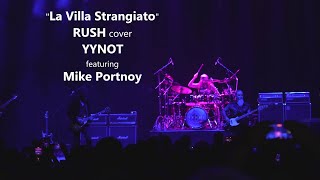 "La Villa Strangiato" RUSH cover - YYNOT featuring Mike Portnoy