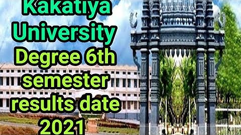 Kakatiya University degree 6th semester results date 2021 || Ku Degree 6th sem results 2021 ||