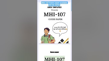 mhi 107 important questions IGNOU , mhi 107 previous year question, mhi 107 most important questions