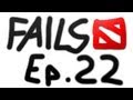 Dota 2 Fails of the Week - Ep. 22