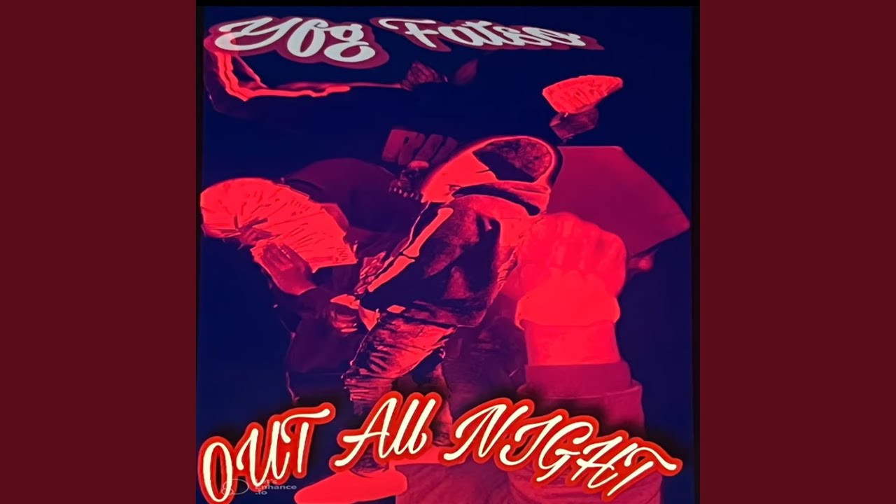 Out All Night YouTube