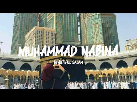 Beautiful salam — Muhammad nabina (lyrics video)