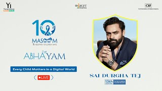 Every Child Matters In A Digital World | Sai Durgha Tej | Abhayam Masoom Summit 2025 | Hyderabad