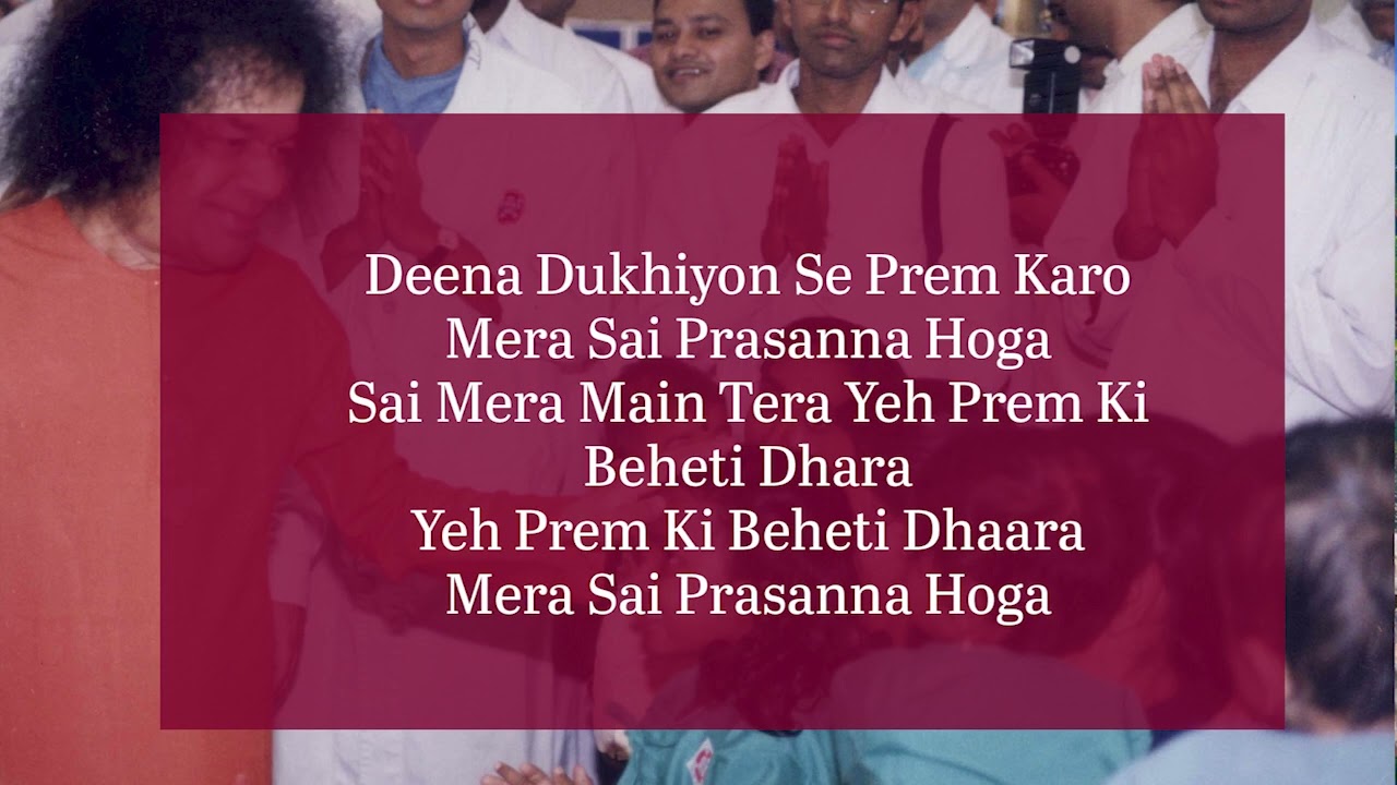 Deena Dukhiyon Se Prem Karo  Sai Bhajans  Prasanthi Bhajan Live