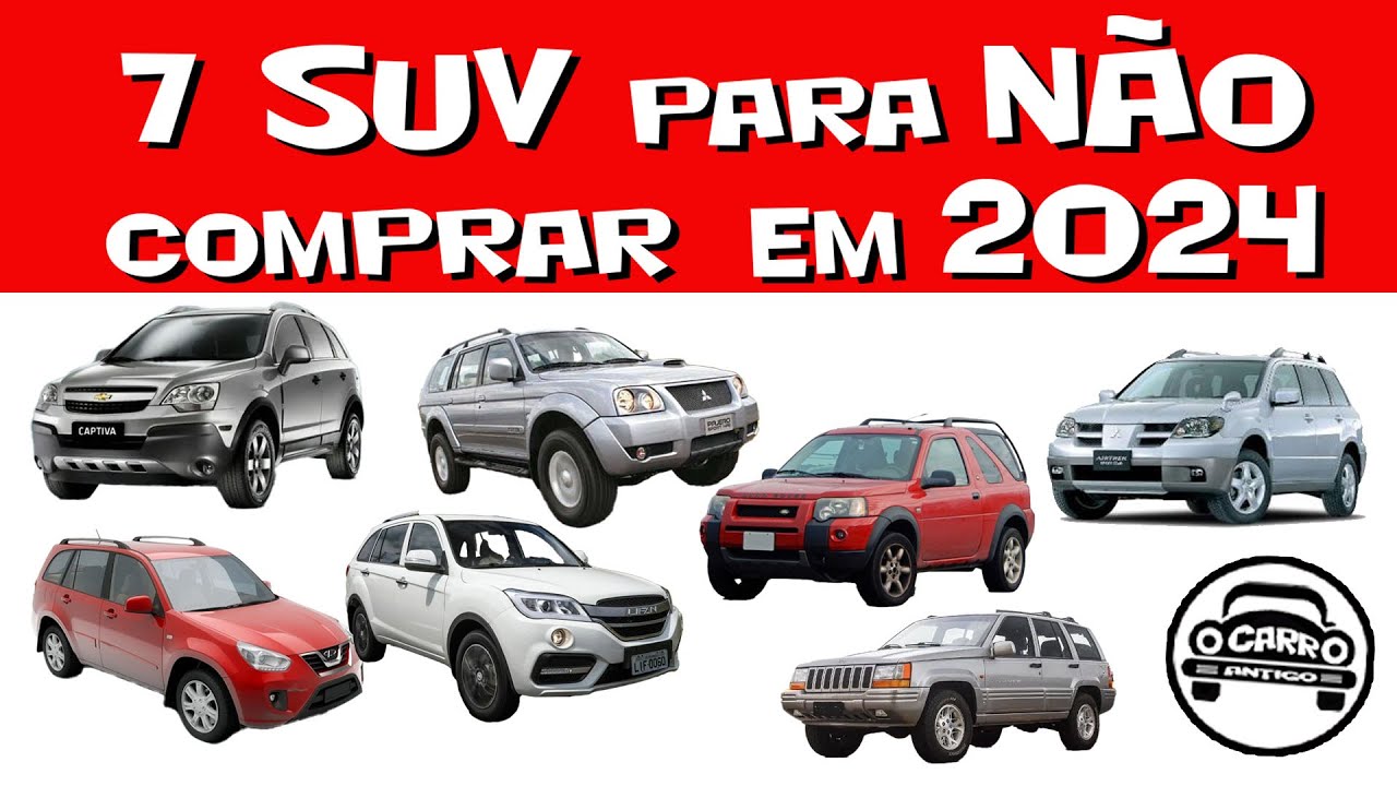 7 SUVs PARA NÃO COMPRAR DE JEITO NENHUM EM 2024