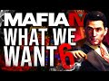 Mafia 4 - What We Want (Final)