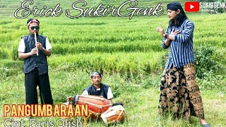 Download Lagu Erick Sukirgenk - Pangumbaraan MP3