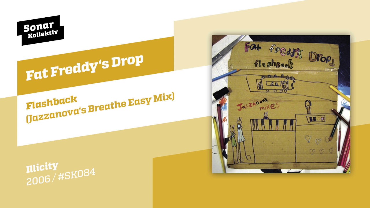 fat freddys drop flashback jazzanovas breathe easy mix