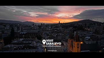 Visit Sarajevo – Where Cultures Embrace / Official