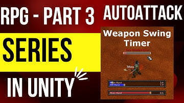 Unity RPG series - Autoattacking part 3