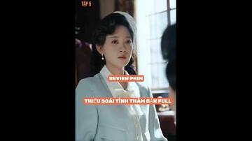 REVIEW PHIM : THIẾU SOÁI TÌNH THÂM BẢN FULL #phimhaynhat2025 #reviewphim #thangioreview