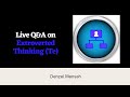 Live Q&A on Extroverted Thinking (Te)