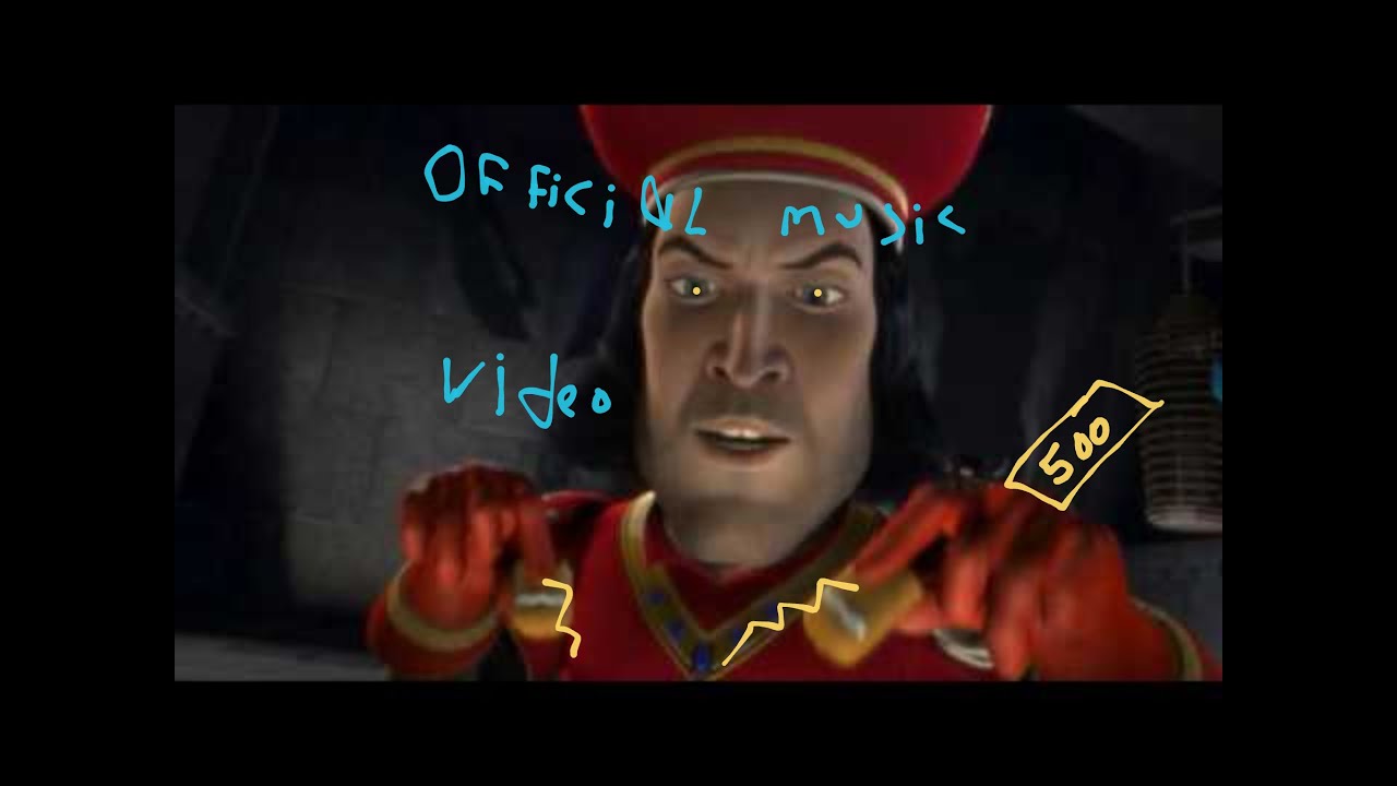 lord farquaad official music video YouTube