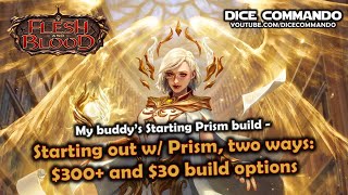 Flesh and Blood TCG | Go Again! Ep141 - Starting out w/ Prism, two