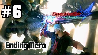 Ending Nero - Devil May Cry 4: Special Edition Part 6 #devilmaycry4specialedition #asvinnet
