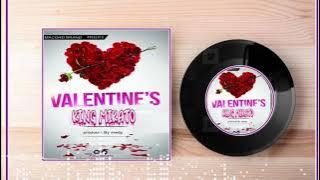 King Mikato --- valentine ) (Audio