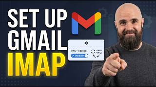 Full How To Setup Gmail IMAP [Made Easy] Update