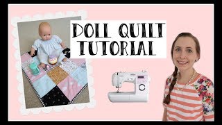 QUILTING 101 | DOLL QUILT TUTORIAL