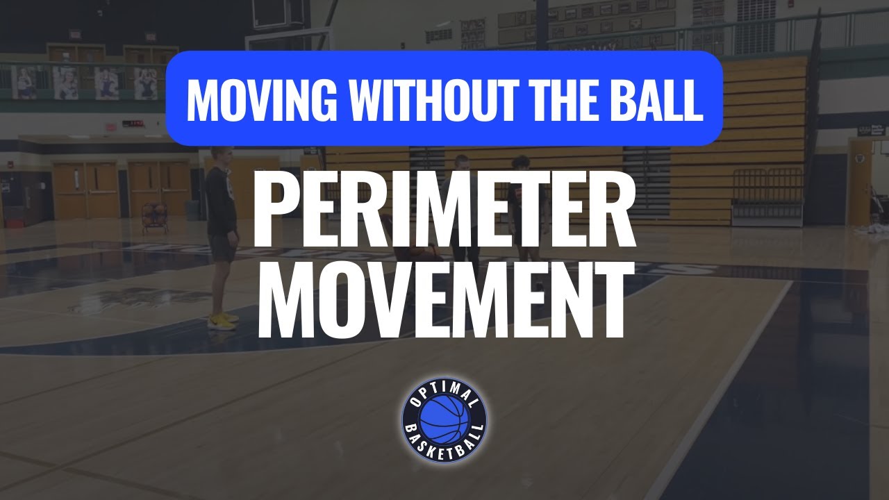 🏀 Perimeter Movement Moving Without The Ball (Pt 4 of 7) Basketball