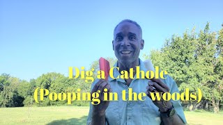 Digging a Cathole