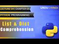 List & Dictionary Comprehension | Lec 4(Ch 5) | Python Programming | Urdu\Hindi
