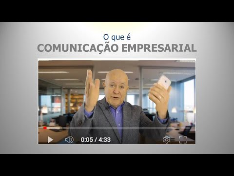 Vídeo: Diferença Entre Comunicação E Comunicação Empresarial